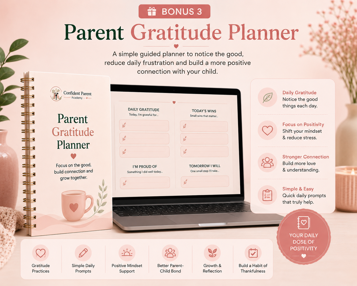 Parent Gratitude Planner — a simple guided planner to build a positive connection with your child
